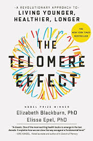 Buy The Telomere Effect: A Revolutionary Approach to Living Younger,  Healthier, Longer Book Online at Low Prices in India | The Telomere Effect:  A Revolutionary Approach to Living Younger, Healthier, Longer Reviews